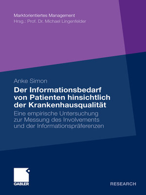 cover image of Der Informationsbedarf von Patienten hinsichtlich der Krankenhausqualität